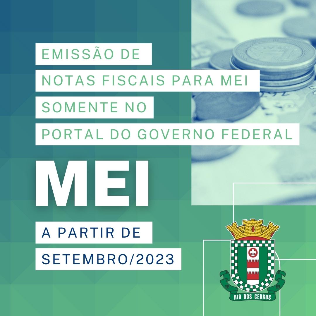 MEI: A partir de 01/09/2023, emissão de NFSe via Portal do Governo Federal