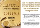 Selo Sebrae de Referência em Atendimento – Categoria Ouro 2024